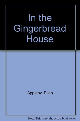 Book cover for In the Gingerbread House