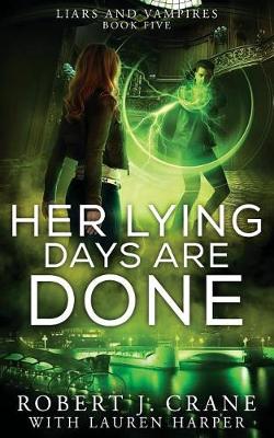 Book cover for Her Lying Days Are Done