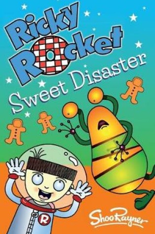 Cover of Ricky Rocket - Sweet Disaster