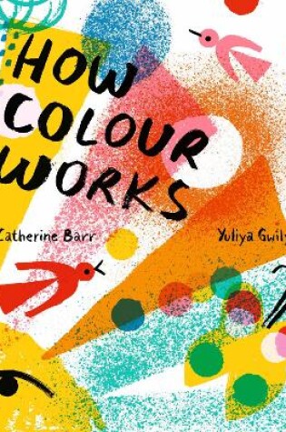 Cover of How Colour Works