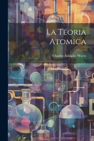 Cover of La Teoria Atomica