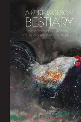 Cover of A Kurt Jackson Bestiary