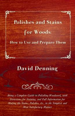 Book cover for Polishes and Stains for Woods