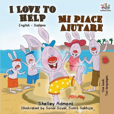 Book cover for I Love to Help Mi piace aiutare