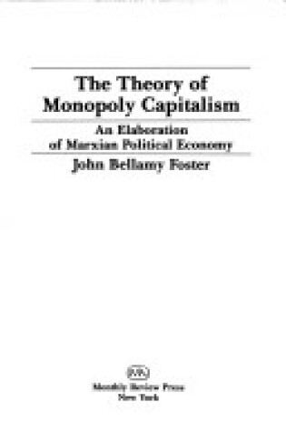 Cover of Theory of Monopoly Capitalism