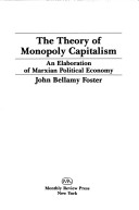 Book cover for Theory of Monopoly Capitalism