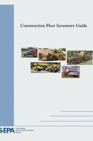 Cover of Construction Fleet Inventory Guide