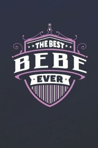 Cover of The Best Bebe Ever