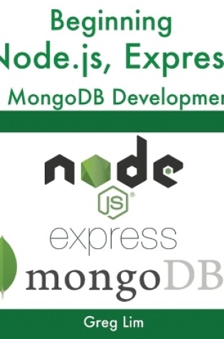 Cover of Beginning Node.js, Express & MongoDB Development