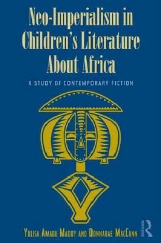 Cover of Neo-Imperialism in Children's Literature about Africa