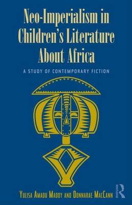 Cover of Neo-Imperialism in Children's Literature about Africa