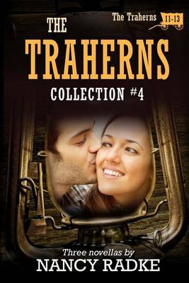 Book cover for The Traherns, Collection #4