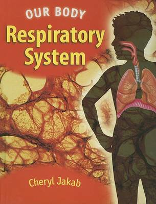 Book cover for Us Respiratory System Our Body