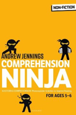 Cover of Comprehension Ninja for Ages 5-6: Non-Fiction