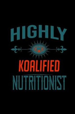 Cover of Highly koalified nutritionist