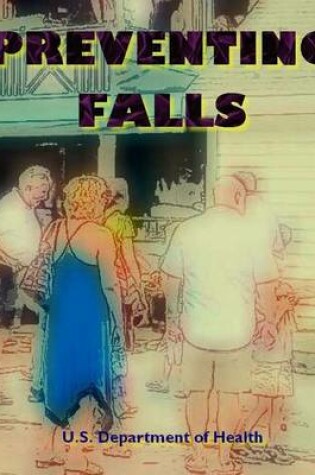 Cover of Preventing Falls