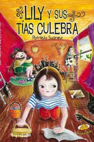 Cover of Lily y Sus Tias Culebras