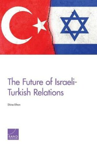 Cover of The Future of Israeli-Turkish Relations