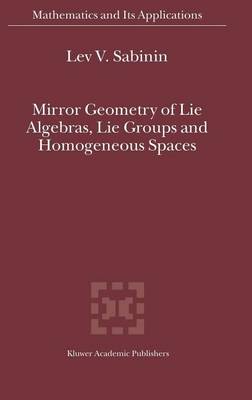 Book cover for Mirror Geometry of Lie Algebras