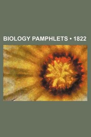 Cover of Biology Pamphlets (1822)