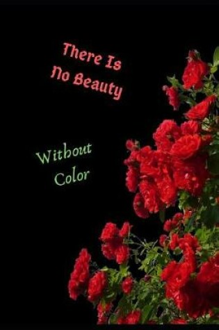 Cover of There Is No Beauty Without Color