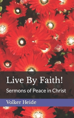 Book cover for Live By Faith!