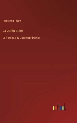 Book cover for La petite m�re
