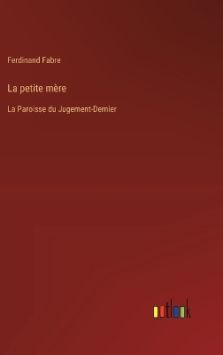 Book cover for La petite mère