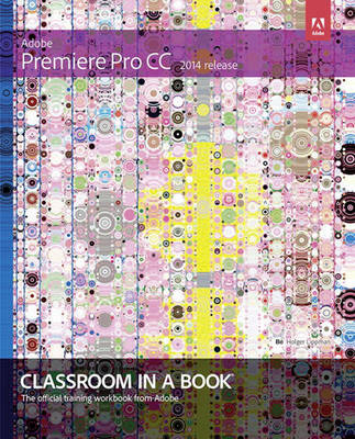 Book cover for Adobe Premiere Pro CC Classroom in a Book (2014 release)