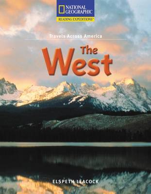 Cover of Reading Expeditions (Social Studies: Travels Across America): The West