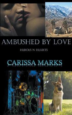 Cover of Ambushed By Love