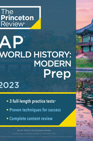 Cover of Princeton Review AP World History: Modern Prep, 2023