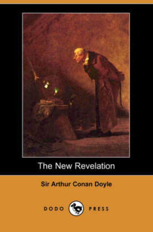 Cover of The New Revelation (Dodo Press)