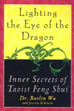 Cover of Lighting the Eye of the Dragon