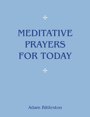 Book cover for Meditative Prayers for Today