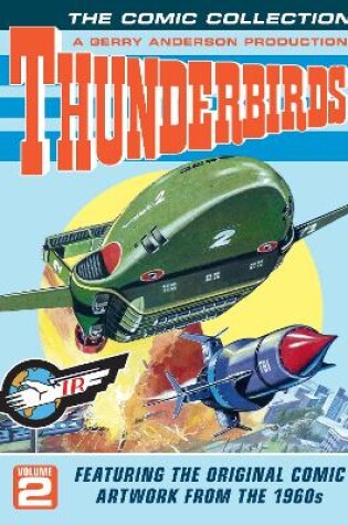 Cover of Thunderbirds The Comic Collection Volume 2