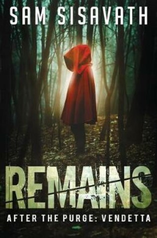 Cover of Remains (After the Purge