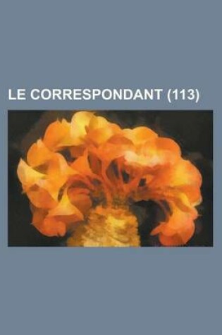 Cover of Le Correspondant (113)