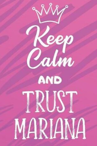 Cover of Keep Calm And Trust Mariana