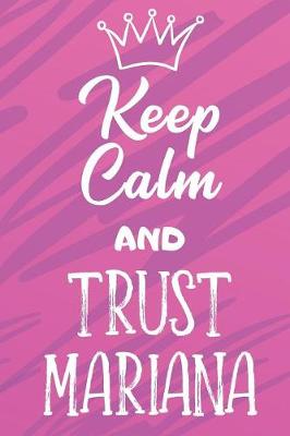 Book cover for Keep Calm And Trust Mariana