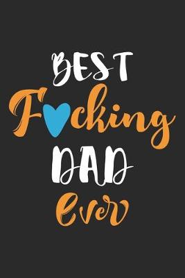 Book cover for Best fucking dad ever