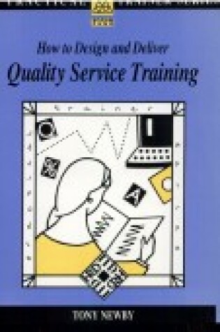 Cover of How to Design and Deliver Quality Service Training