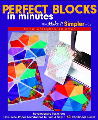 Cover of Perfect Blocks in Minutes - the Make it Simpler Way