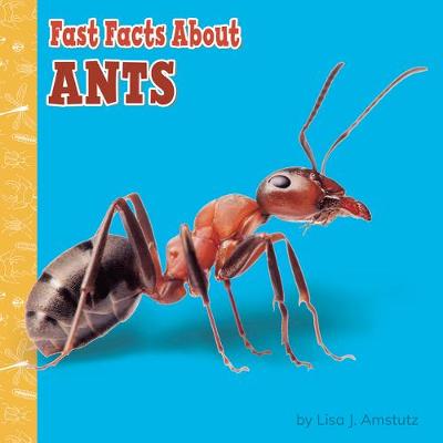 Book cover for Fast Facts about Ants