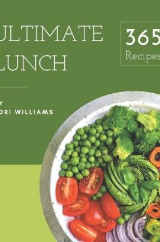 Cover of 365 Ultimate Lunch Recipes