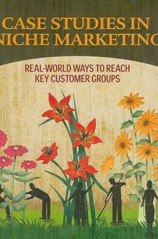 Cover of Case Studies in Niche Marketing