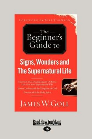 Cover of Signs, Wonders and the Supernatural Life