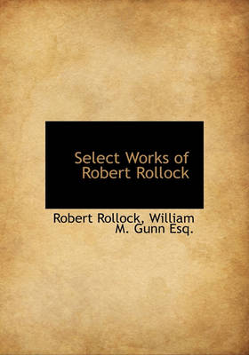 Book cover for Select Works of Robert Rollock