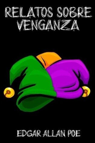 Cover of Relatos Sobre Venganza