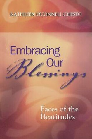 Cover of Embracing Our Blessings